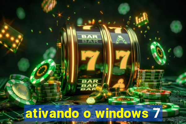 ativando o windows 7